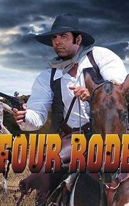 Four Rode Out