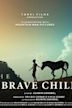 The Brave Child | Adventure, Drama