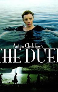 Anton Chekhov's The Duel