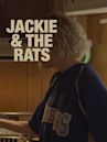 Jackie & The Rats