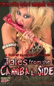 Tales From the Cannibal Side