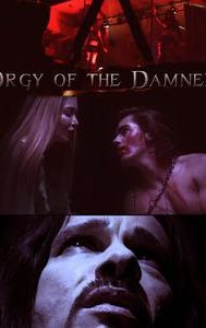 Orgy of the Damned