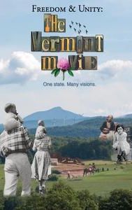 Freedom & Unity: The Vermont Movie