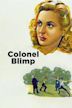 The Life and Death of Colonel Blimp