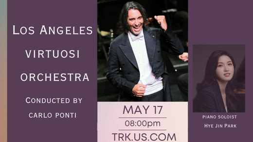 Los Angeles Virtuosi Orchestra conducted by Carlo Ponti with Piano Soloist HyeJin Park and Italian Tenor Pasquale Esposito with encore song...