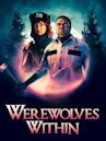 A cena con il lupo - Werewolves Within