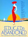 Seduced and Abandoned (2013 film)