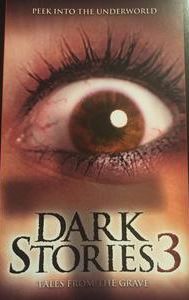 Dark Stories 3
