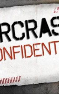 Aircrash Confidential