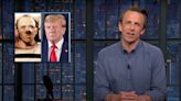 Seth Meyers Had Issues With Donald Trump Praising, Uh, Hannibal Lecter