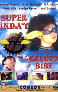 Super Inday and the Golden Bibe