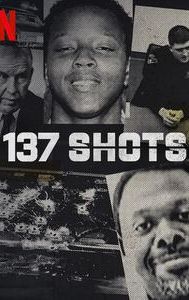 137 Shots