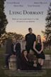 Lying Dormant | Comedy, Drama, Romance