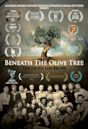 Beneath the Olive Tree