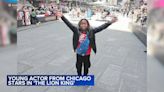 11-year-old Chicago native a member of 'The Lion King' cast on Broadway