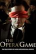 The Opera Game