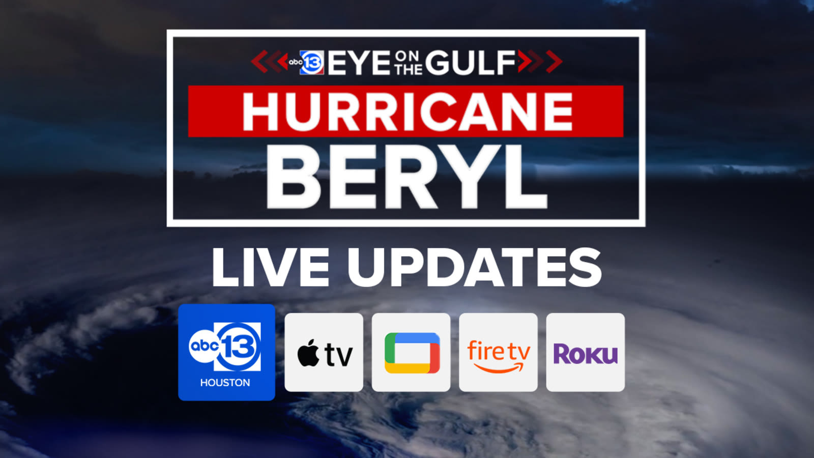 Here's how to watch ABC13 if your power goes out as Beryl moves through southeast Texas