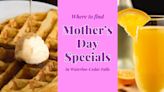 Where to go for Mother's Day specials in Waterloo-Cedar Falls