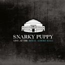 Live at the Royal Albert Hall (Snarky Puppy album)