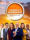 America's Morning Headquarters