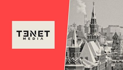 Tenet Media shutters after being accused of taking $10 million in covert Kremlin funding