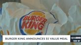 Burger King announces $5 value meal