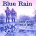 Blue Rain