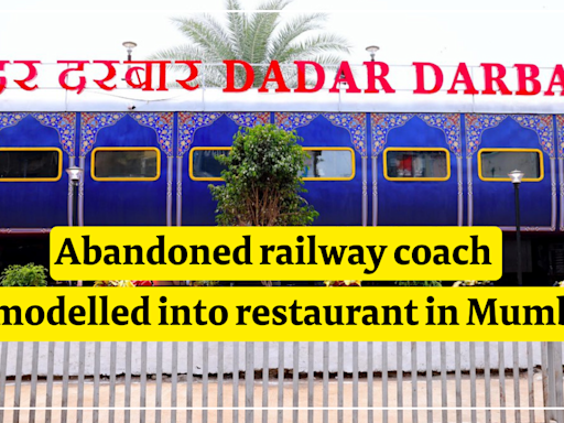 Watch: Abandoned coach remodelled into restaurant at Mumbai’s Dadar Railway station