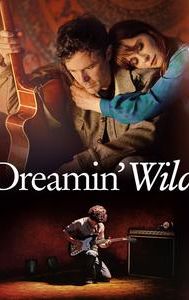 Dreamin Wild