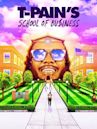 T-Pain's School of Business