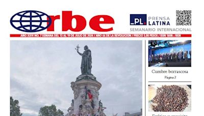 ORBE AÑO XXVI NO. 7 SEMANA DEL 13 AL 19 DE JULIO DE 2024 - Especiales | Publicaciones - Prensa Latina