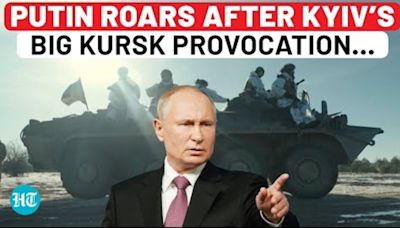 Putin Lashes Out As Ukraine Attempts Incursion Into Russia’s Kursk Amid War; ‘Major Provocation…’