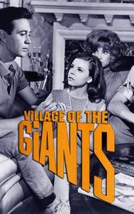 Village of the Giants