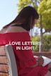 Love Letters in Light