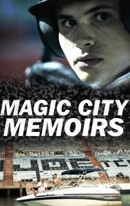 Magic City Memoirs