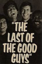 Last of the Good Guys (1978) - Trakt