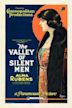 The Valley of Silent Men