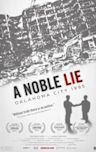 A Noble Lie: Oklahoma City 1995