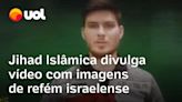 Jihad Islâmica divulga vídeo com imagens de refém de Israel sequestrado durante ataque do Hamas