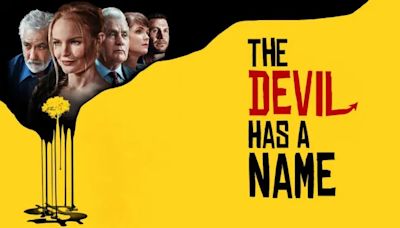 The Devil Has a Name Streaming: Watch & Stream Online via Starz