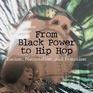 From Black Power to Hip Hop