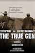 Cooper & Hemingway: The True Gen