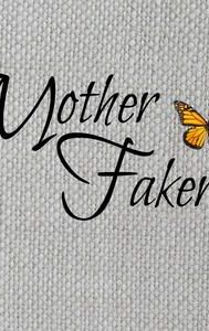 Mother Fakers