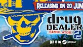 Drug Dealer Simulator 2 Official Release Date Reveal Trailer