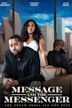 Message and the Messenger