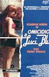 Omicidio a luci blu