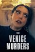 The Venice Murders