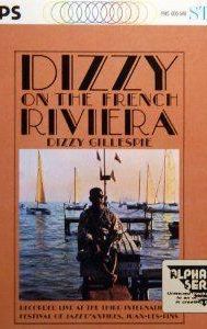 Dizzy on the French Riviera