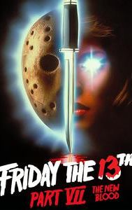 Friday the 13th Part VII -- The New Blood