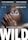 Wild (2016 film)